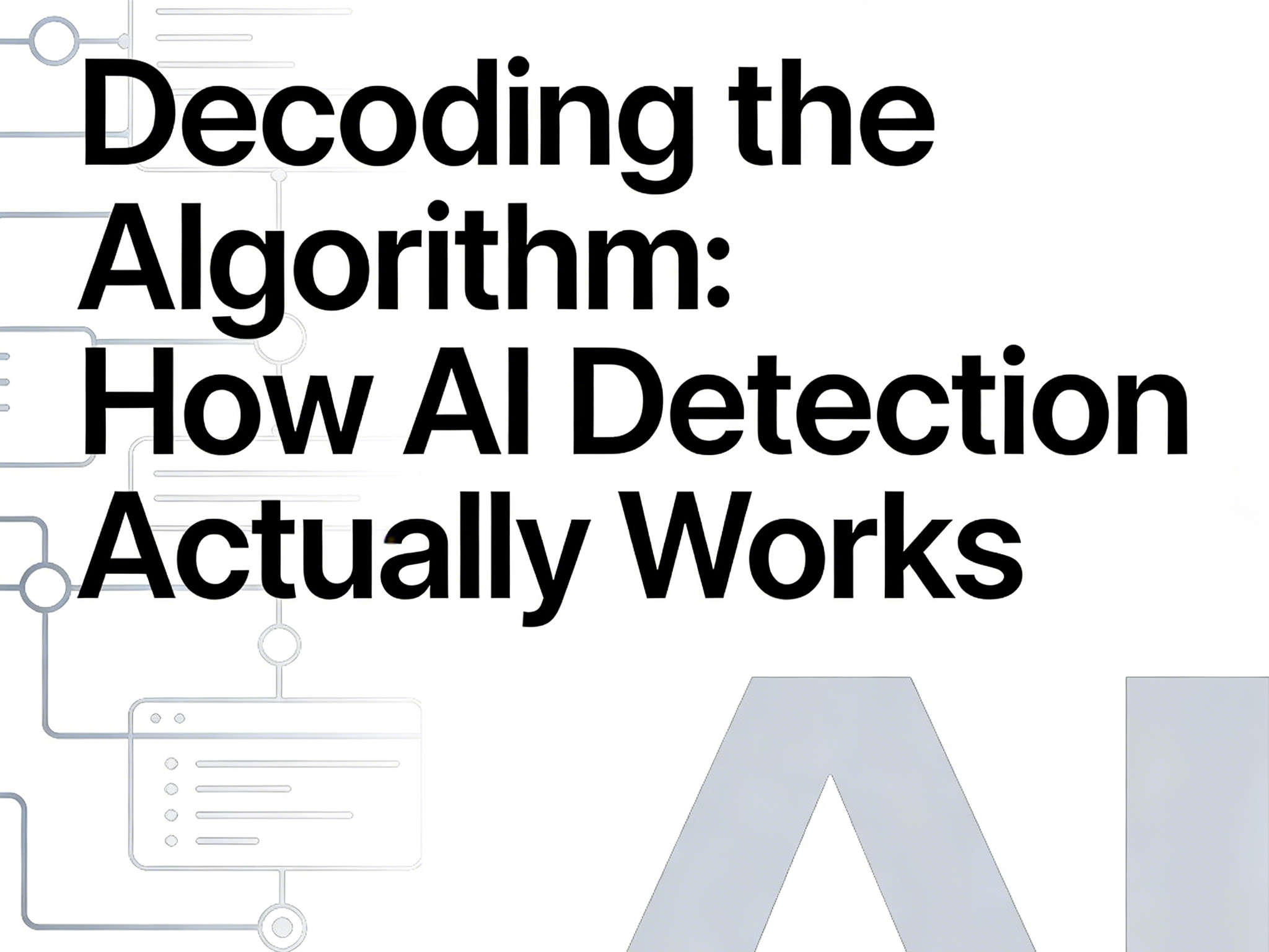 How Does AI Detection Work? A Complete Guide for 2026